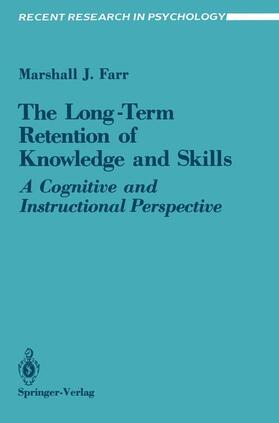 Farr |  The Long-Term Retention of Knowledge and Skills | Buch |  Sack Fachmedien