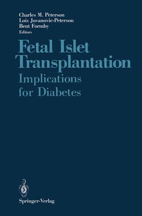 Peterson / Jovanovic-Peterson / Formby |  Fetal Islet Transplantation | Buch |  Sack Fachmedien