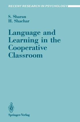 Shachar / Sharan |  Language and Learning in the Cooperative Classroom | Buch |  Sack Fachmedien