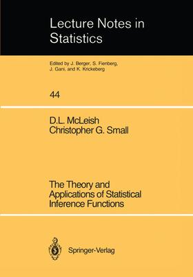 Small / McLeish |  The Theory and Applications of Statistical Interference Functions | Buch |  Sack Fachmedien