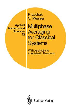 Lochak / Meunier |  Multiphase Averaging for Classical Systems | Buch |  Sack Fachmedien