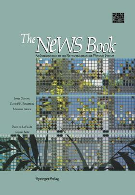 Gosling / Arden / Rosenthal |  The NeWS Book | Buch |  Sack Fachmedien
