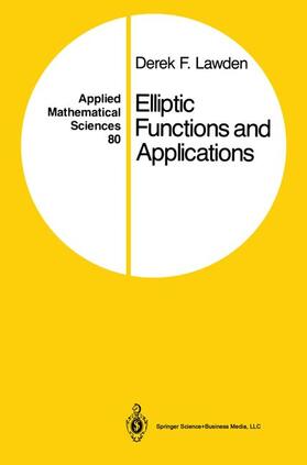 Lawden |  Elliptic Functions and Applications | Buch |  Sack Fachmedien