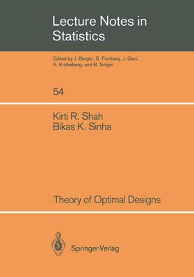 Sinha / Shah |  Theory of Optimal Designs | Buch |  Sack Fachmedien