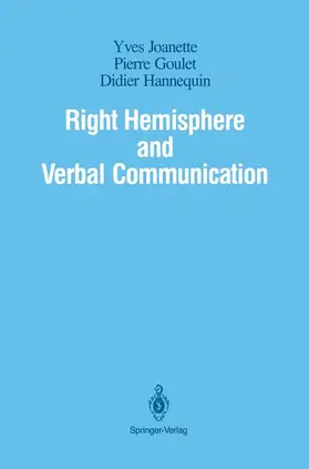 Joanette / Hannequin / Goulet |  Right Hemisphere and Verbal Communication | Buch |  Sack Fachmedien