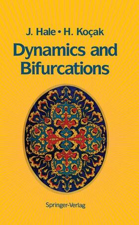 Hale / Kocak |  Dynamics and Bifurcations | Buch |  Sack Fachmedien
