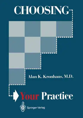 Kronhaus |  Choosing Your Practice | Buch |  Sack Fachmedien