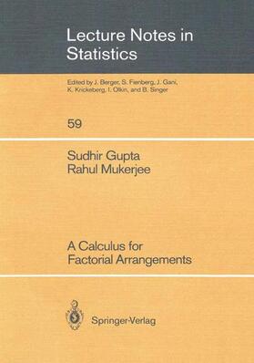 Mukerjee / Gupta |  A Calculus for Factorial Arrangements | Buch |  Sack Fachmedien