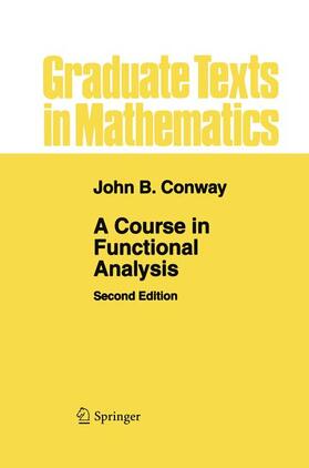 Conway |  A Course in Functional Analysis | Buch |  Sack Fachmedien