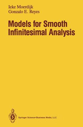 Moerdijk / Reyes |  Models for Smooth Infinitesimal Analysis | Buch |  Sack Fachmedien