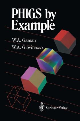 Gaman / Giovinazzo |  PHIGS by Example | Buch |  Sack Fachmedien