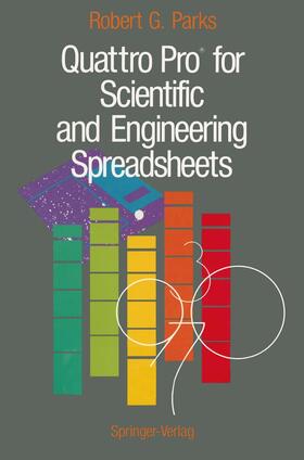 Parks |  Quattro Pro® for Scientific and Engineering Spreadsheets | Buch |  Sack Fachmedien