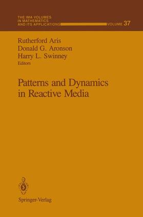 Aris / Aronson / Swinney |  Patterns and Dynamics in Reactive Media | Buch |  Sack Fachmedien