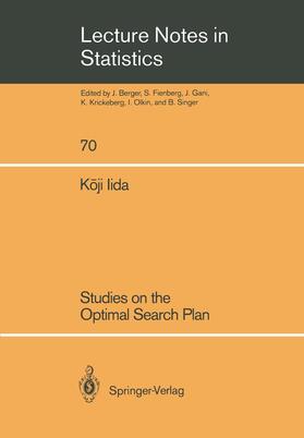Iida |  Studies on the Optimal Search Plan | Buch |  Sack Fachmedien