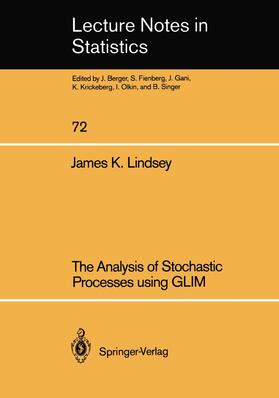 Lindsey |  The Analysis of Stochastic Processes using GLIM | Buch |  Sack Fachmedien
