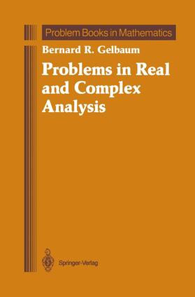 Gelbaum |  Problems in Real and Complex Analysis | Buch |  Sack Fachmedien