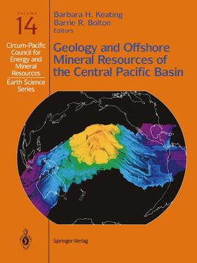 Bolton / Keating |  Geology and Offshore Mineral Resources of the Central Pacific Basin | Buch |  Sack Fachmedien