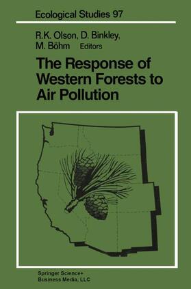 Olson / Binkley / Böhm |  The Response of Western Forests to Air Pollution | Buch |  Sack Fachmedien