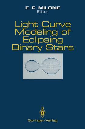 Milone |  Light Curve Modeling of Eclipsing Binary Stars | Buch |  Sack Fachmedien