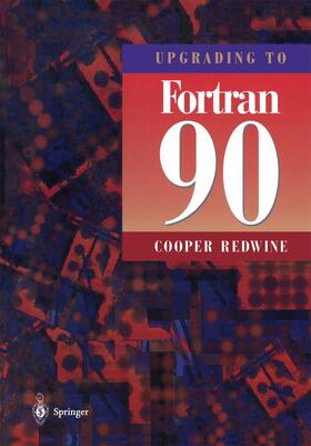 Redwine |  Upgrading to Fortran 90 | Buch |  Sack Fachmedien