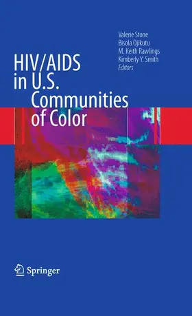 Stone / Smith / Ojikutu |  HIV/AIDS in U.S. Communities of Color | Buch |  Sack Fachmedien