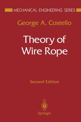 Costello |  Theory of Wire Rope | Buch |  Sack Fachmedien