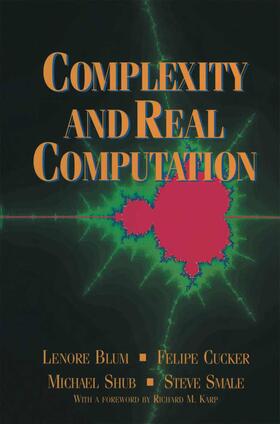 Blum / Smale / Cucker |  Complexity and Real Computation | Buch |  Sack Fachmedien