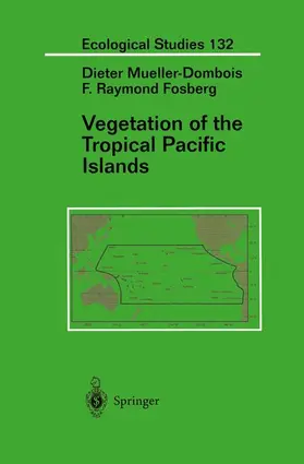 Mueller-Dombois / Fosberg |  Vegetation of the Tropical Pacific Islands | Buch |  Sack Fachmedien