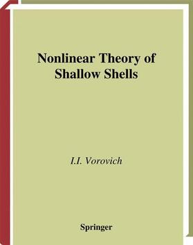 Vorovich / Lebedev |  Nonlinear Theory of Shallow Shells | Buch |  Sack Fachmedien