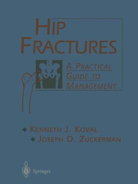 Koval / Zuckerman |  Hip Fractures | Buch |  Sack Fachmedien