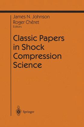 Johnson / Cheret |  Classic Papers in Shock Compression Science | Buch |  Sack Fachmedien
