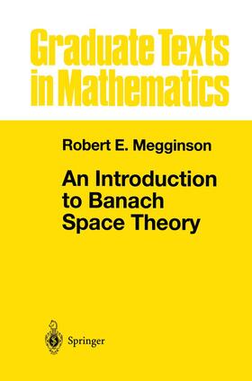 Megginson |  An Introduction to Banach Space Theory | Buch |  Sack Fachmedien