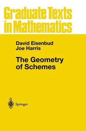 Harris / Eisenbud |  The Geometry of Schemes | Buch |  Sack Fachmedien