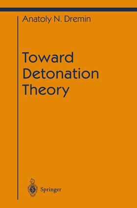 Dremin |  Toward Detonation Theory | Buch |  Sack Fachmedien