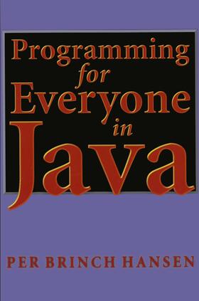 Hansen |  Programming for Everyone in Java | Buch |  Sack Fachmedien
