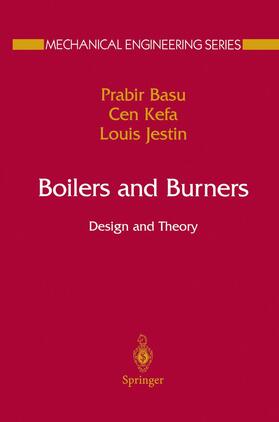 Basu / Jestin / Kefa |  Boilers and Burners | Buch |  Sack Fachmedien