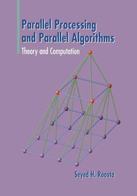 Roosta |  Parallel Processing and Parallel Algorithms | Buch |  Sack Fachmedien