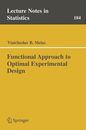 Melas |  Functional Approach to Optimal Experimental Design | Buch |  Sack Fachmedien