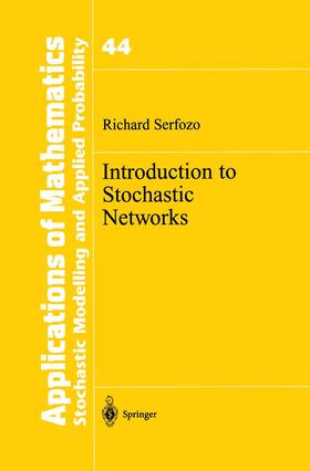 Serfozo |  Introduction to Stochastic Networks | Buch |  Sack Fachmedien