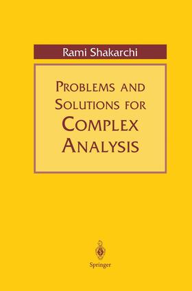 Shakarchi |  Problems and Solutions for Complex Analysis | Buch |  Sack Fachmedien