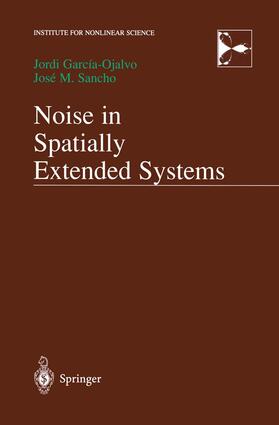 Garcia-Ojalvo / Sancho |  Noise in Spatially Extended Systems | Buch |  Sack Fachmedien