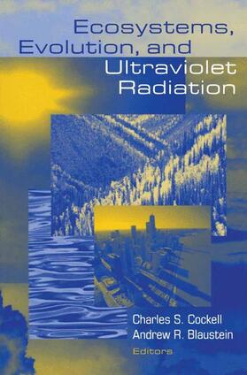 Blaustein / Cockell |  Ecosystems, Evolution, and Ultraviolet Radiation | Buch |  Sack Fachmedien