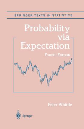 Whittle |  Probability via Expectation | Buch |  Sack Fachmedien