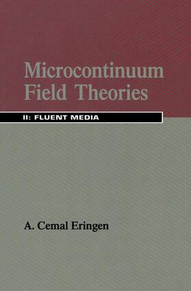 Eringen |  Microcontinuum Field Theories | Buch |  Sack Fachmedien