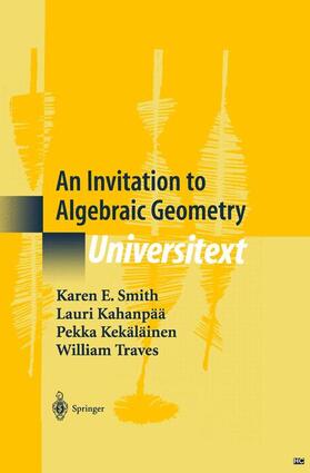 Smith / Traves / Kahanpää |  An Invitation to Algebraic Geometry | Buch |  Sack Fachmedien