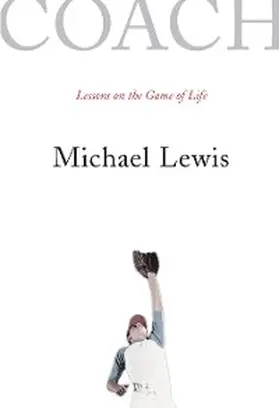 Lewis |  Coach: Lessons on the Game of Life | eBook | Sack Fachmedien