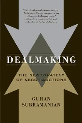 Subramanian |  Dealmaking: The New Strategy of Negotiauctions (First Edition) | eBook | Sack Fachmedien