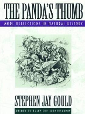 Gould |  The Panda's Thumb: More Reflections in Natural History | eBook | Sack Fachmedien