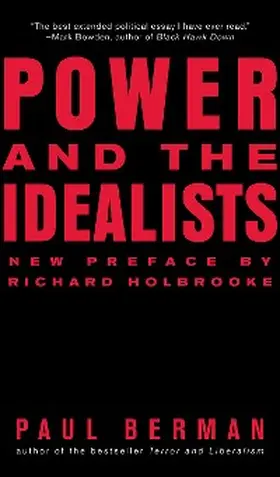 Berman | Power and the Idealists: Or, the Passion of Joschka Fischer and Its Aftermath | E-Book | sack.de