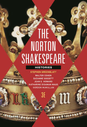 Greenblatt / Cohen / Gossett |  The Norton Shakespeare: Histories | Buch |  Sack Fachmedien